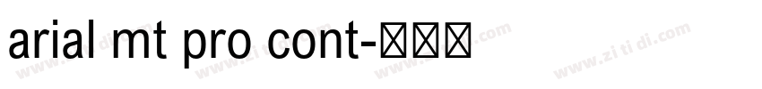 arial mt pro cont字体转换